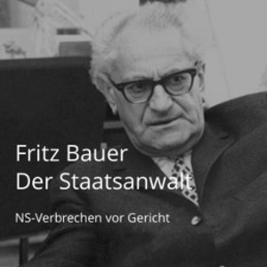 Online Ausstellung: Fritz Bauer. Der Staatsanwalt