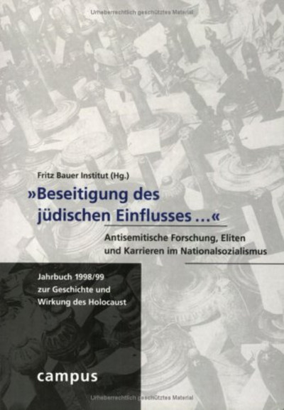 Beseitigung des jüdischen Einflusses, Jahrbuch 1998/99