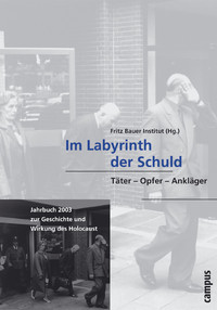 Im Labyrinth der Schuld, Jahrbuch 2003
